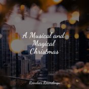 A Musical and Magical Christmas