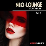 Neo-Lounge Vocals, Set 3