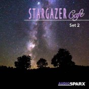 Stargazer Café, Set 2