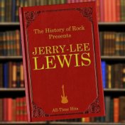 The History of Rock Presents Jerry Lee Lewis