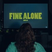 Fine Alone