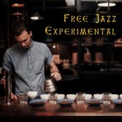 Free Jazz Experimental: Piano and Saxophone Music for Jazz Café Bar