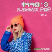 1990's Flashback Pop, Set 2