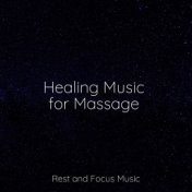 Healing Music for Massage