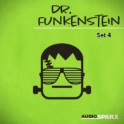 Dr. Funkenstein, Set 4