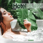 Hotel Spa Music, Set 1