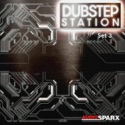 Dubstep Station, Set 3