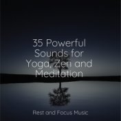 35 Powerful Sounds for Yoga, Zen and Meditation