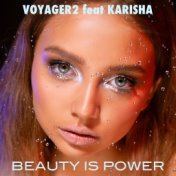 Beauty Is Power (feat. Karisha)