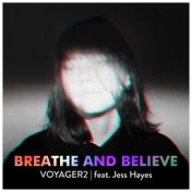 Breathe and Believe (feat. Jess Hayes)