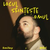 Locul sfinteste omul