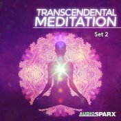 Transcendental Meditation, Set 2