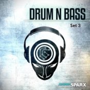 Drum n Bass, Set 3