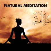 Natural Meditation – Spirit of Natural Relaxation