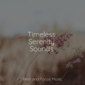 Timeless Serenity Sounds