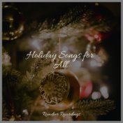 Holiday Songs for All