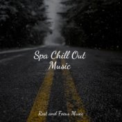 Spa Chill Out Music
