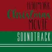 Hallmark Christmas Movies Soundtrack