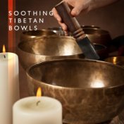 Soothing Tibetan Bowls (Meditation and Rest, Tibetan Song, Deep Relax, Calm Waterdrops, Amazing Singing Bowls, Monk Meditation)