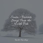 Santa’s Favorite Songs From the North Pole