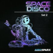 Space Disco, Set 2