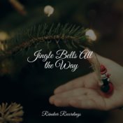 Jingle Bells All the Way