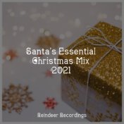 Santa’s Essential Christmas Mix 2021