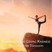 Compassion and Loving Kindness Meditation for Teenagers Stress and Anxiety (Pure Relaxation Therapy)