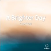 A Brighter Day