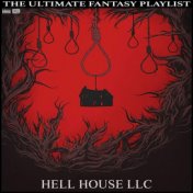 Hell House LLC The Ultimate Fantasy Playlist
