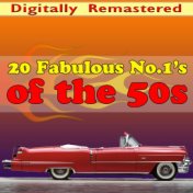 20 Fabulous No. 1's of the 50's (Digitally Remastered)