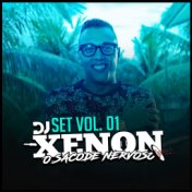 Set Dj Xenon: O Sacode Nervoso, Vol.1