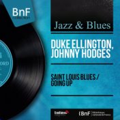 Saint Louis Blues / Going Up (Mono Version)