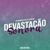 Devastação Sonora