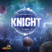 Tales Runner [Multiverse and Dimension Authority] (Original Soundtrack) PART. 1 Knight (Knight for Fight)