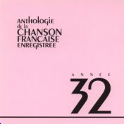 Anthologie de la chanson francaise 1932