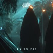 Rx to Die