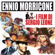 I film di Sergio Leone