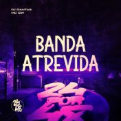 Bandida Atrevida