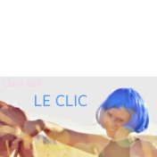 Le clic