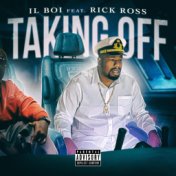 Taking Off (feat. Rick Ross)