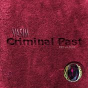 Criminal Past (Red Album)