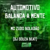 Automotivo - Balança a Mente