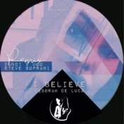 I Believe (Dandi & Ugo and Steve Soprani Remix)