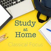 Study at Home Classical Focus