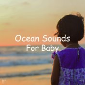 !!" Ocean Sounds For Baby "!!