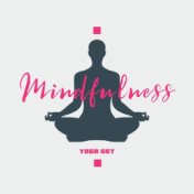 Mindfulness Yoga Set - White Noise Music Collection Dedicated to Asana Training and Meditation, Chakras Energy, Mantra New Age, ...