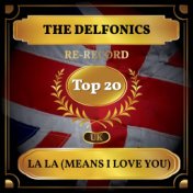 La La (Means I Love You) (UK Chart Top 20 - No. 19)