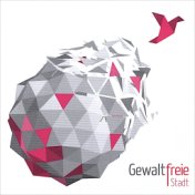 Gewaltfreie Stadt