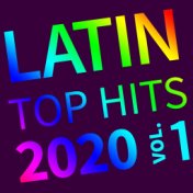 Latin Top Hits, 2020 Vol. 1